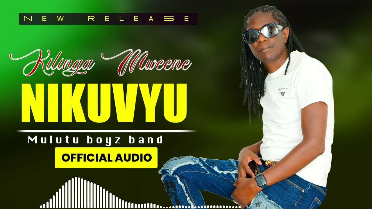 Kilinga Mweene - Nikuvyu (Official Audio)