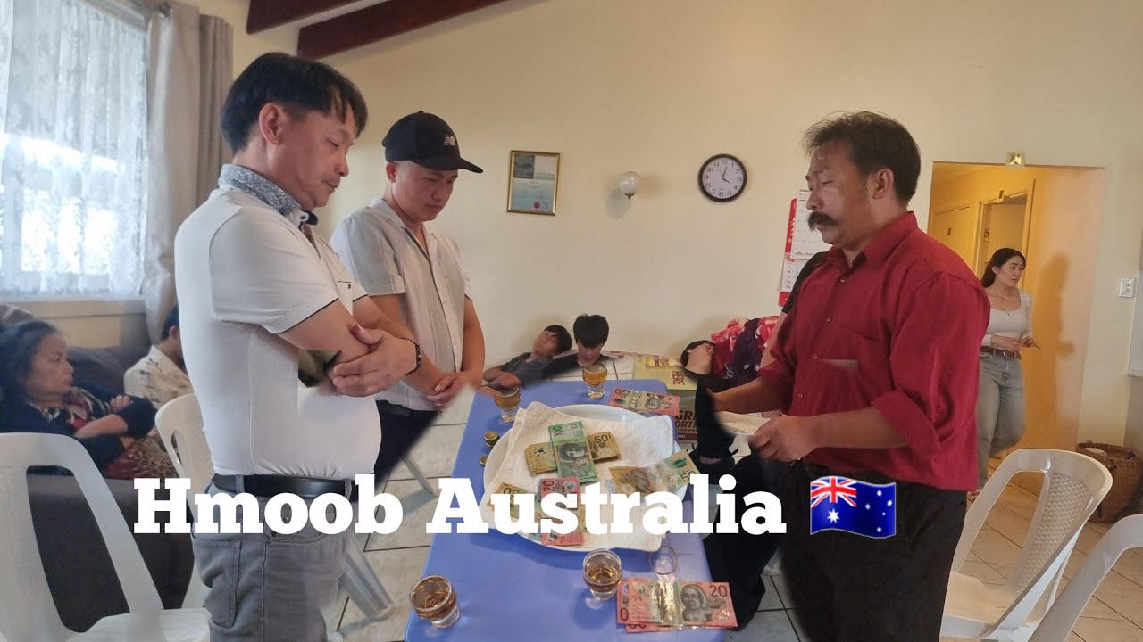 Hmoob Australia 🇦🇺 ua tshoob 