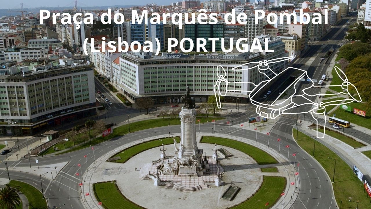 Pra&ccedil;a do Marqu&ecirc;s de Pombal (Lisboa) Portugal