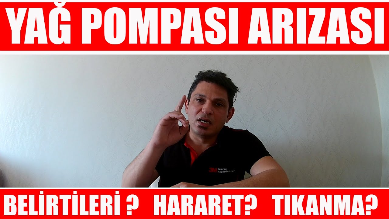Yağ Pompası Arızası Nasıl Anlaşılır? Yağ Pompası Ne İşe Yarar?