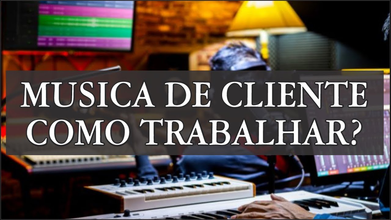 HOME STUDIO   PRIMEIRO PASSO PARA CRIAR A MUSICA DO CLIENTE