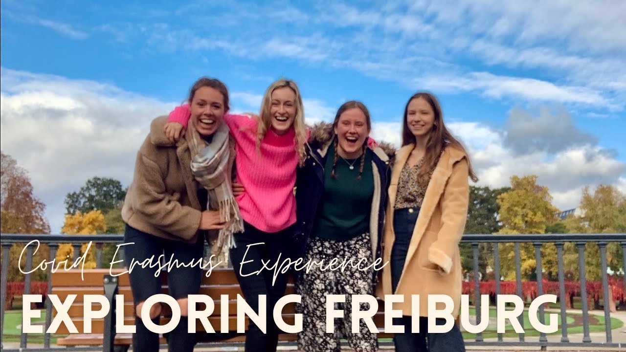 Discovering Freiburg during a Pandemic: Erasmus Students in Germany 🌎