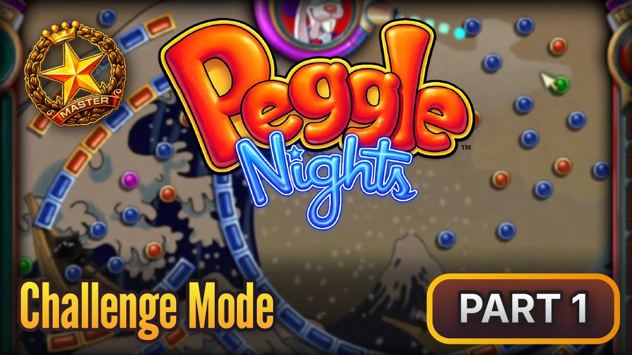 Peggle Nights Deluxe Gameplay (No Commentary) | Challenge Mode Part 1 (Challenges 1–5)