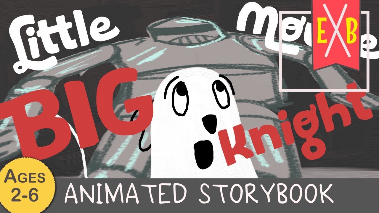 Little Mouse Big Knight - An animated kids storybook