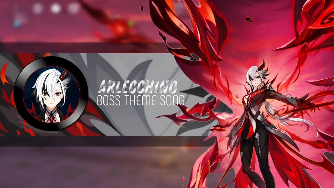 [WEEKLY BOSS] Arlecchino Theme Song - OST Genshin Impact