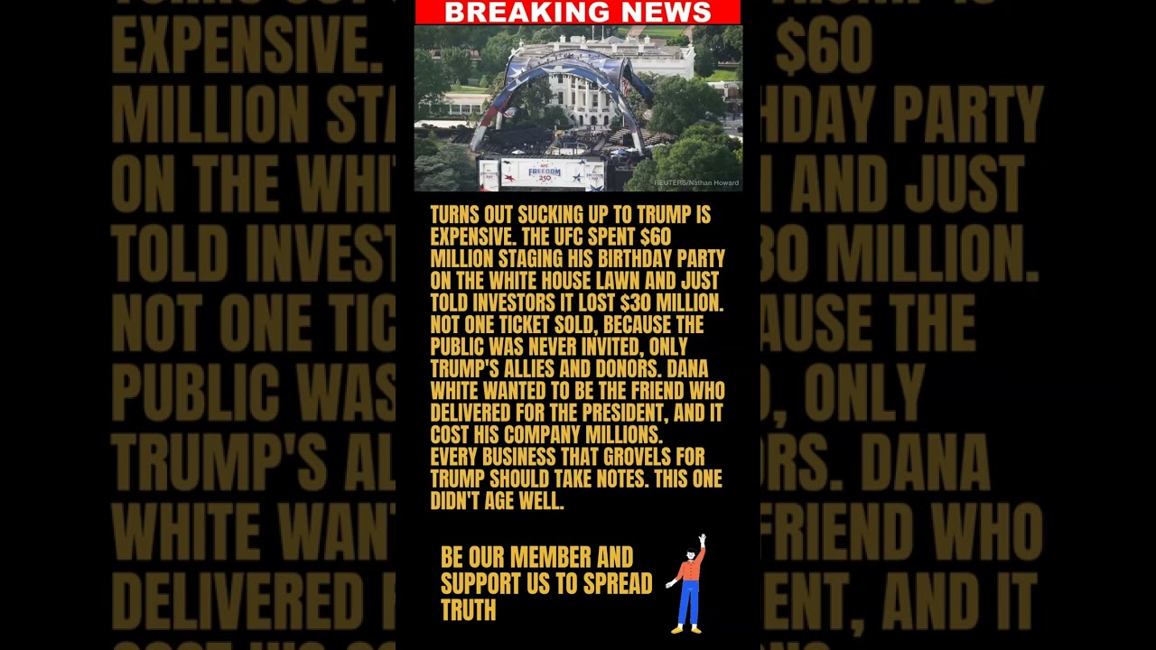 NEWS: Trump's White House UFC birthday bash lost a staggering $30 million