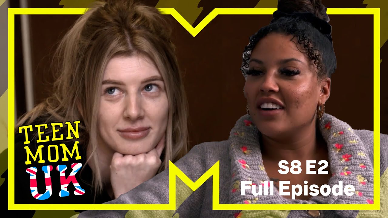Bust Ups And Breakthroughs | Teen Mom UK | Full Episode | Series 8 Episode 2