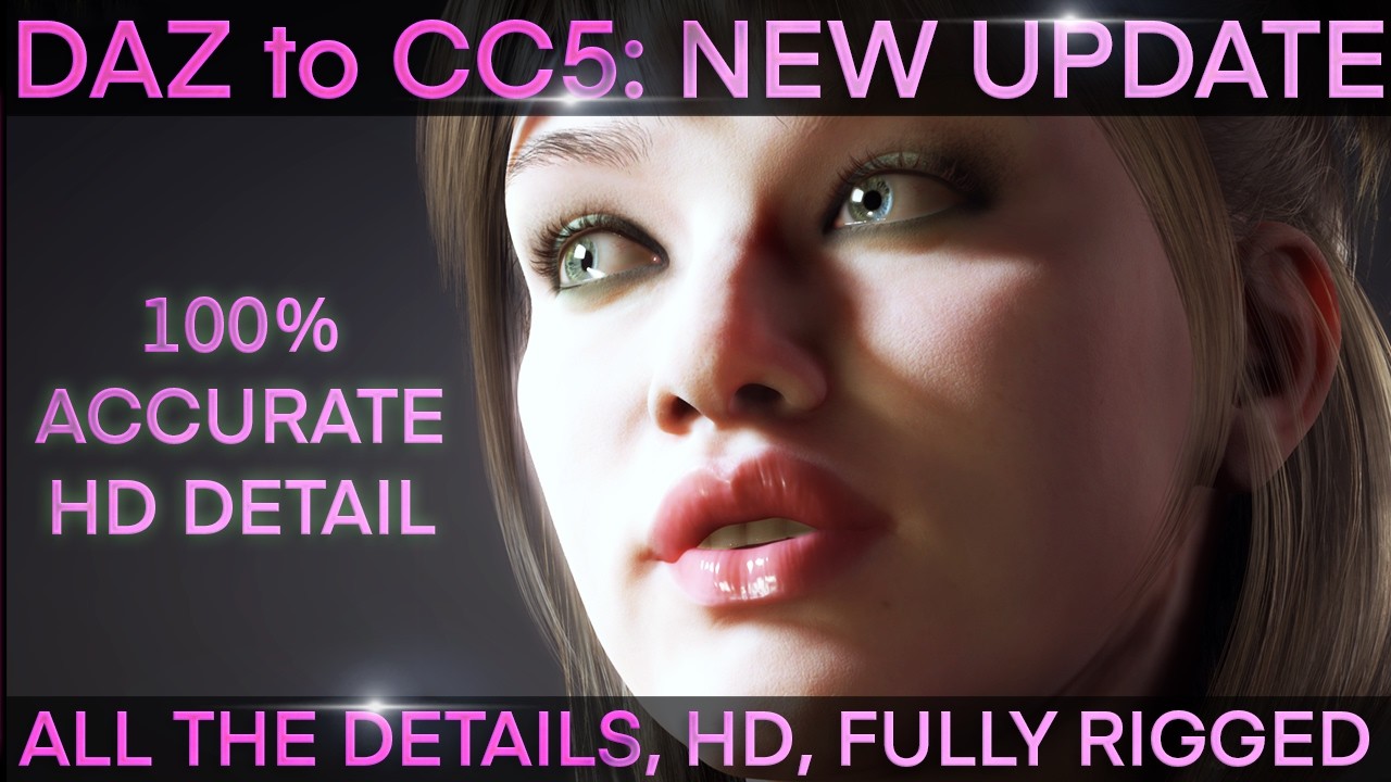 DAZ to Character Creator: Perfect HD Conversion with Full Rig (NEW UPDATE)