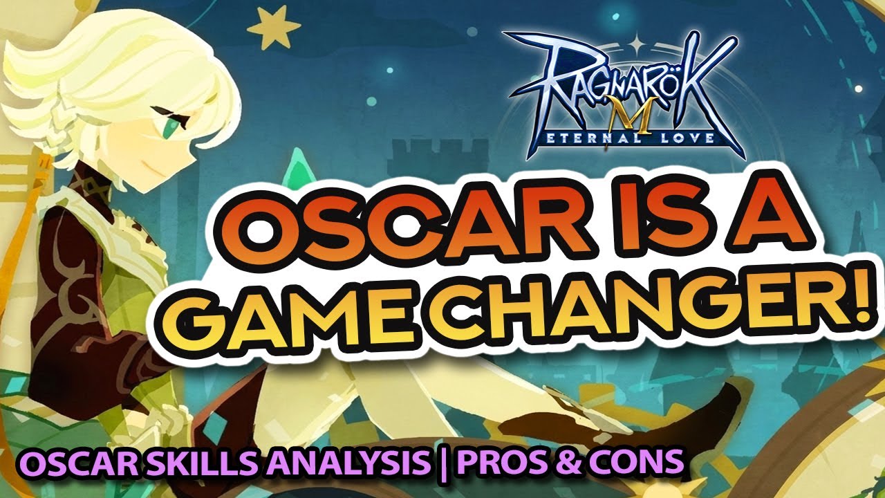 OSCAR IS A GAME CHANGER! ~ Skills Analysis + Pros & Cons