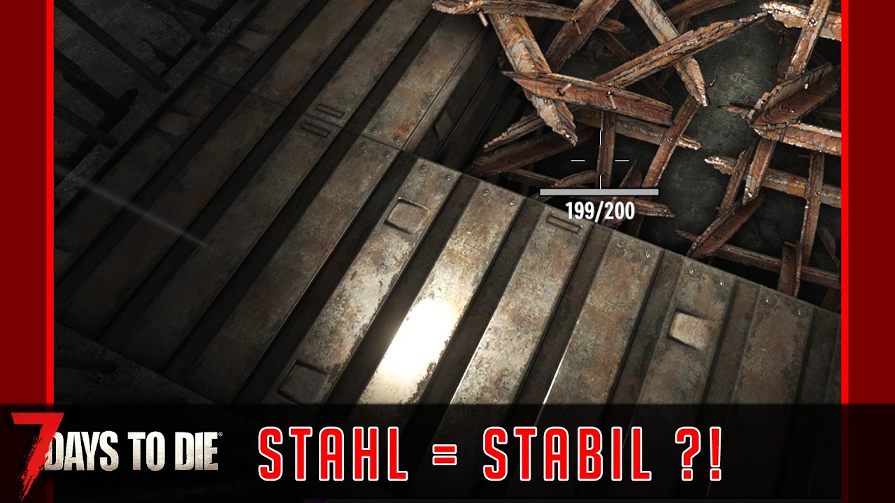 Stahl Upgrades ☠ 7 DAYS TO DIE 2.5 mit Crian05 🧟 247