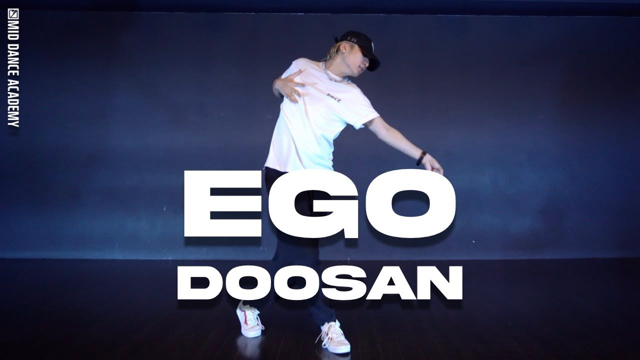 DOOSAN ChoreographyㅣJosh Levi - EGOㅣMID DANCE STUDIO