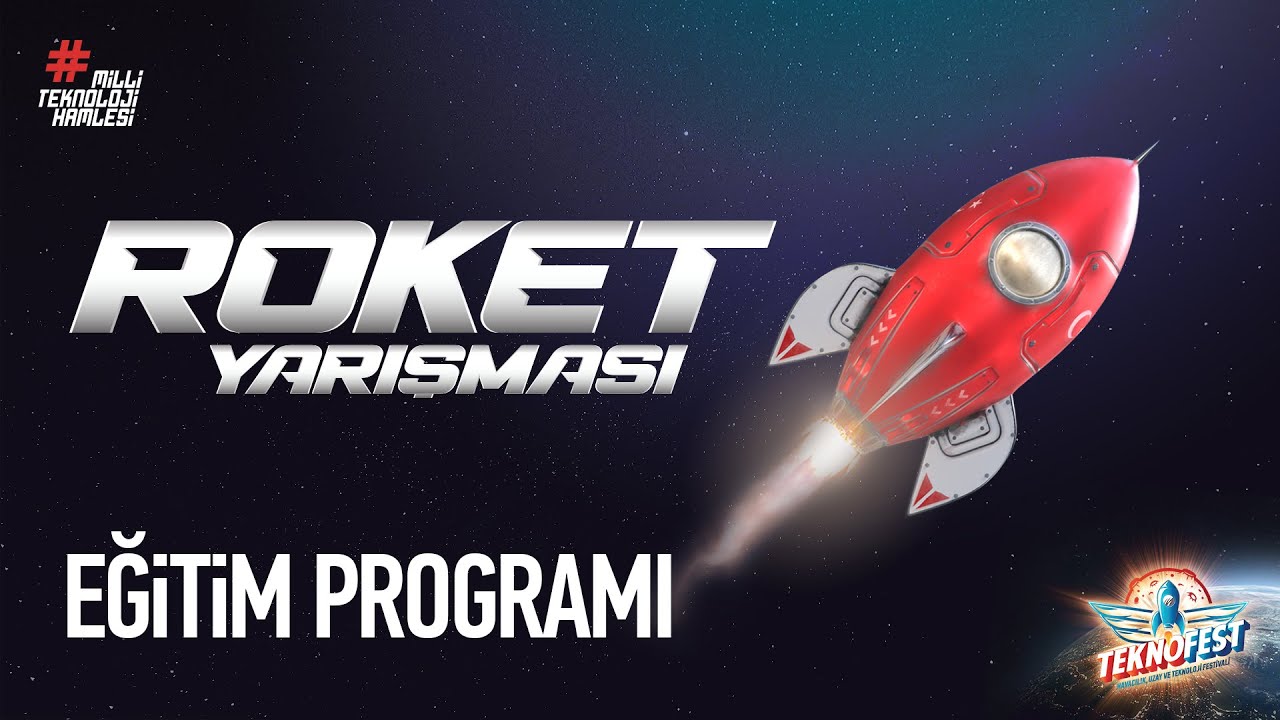 #TEKNOFEST 2021 | Roket Yarışması Eğitim Programı 2.Gün