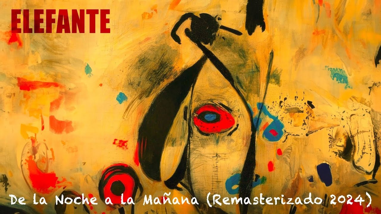 Elefante - De La Noche a la Mañana [Remasterizado 2024] (Official Video)