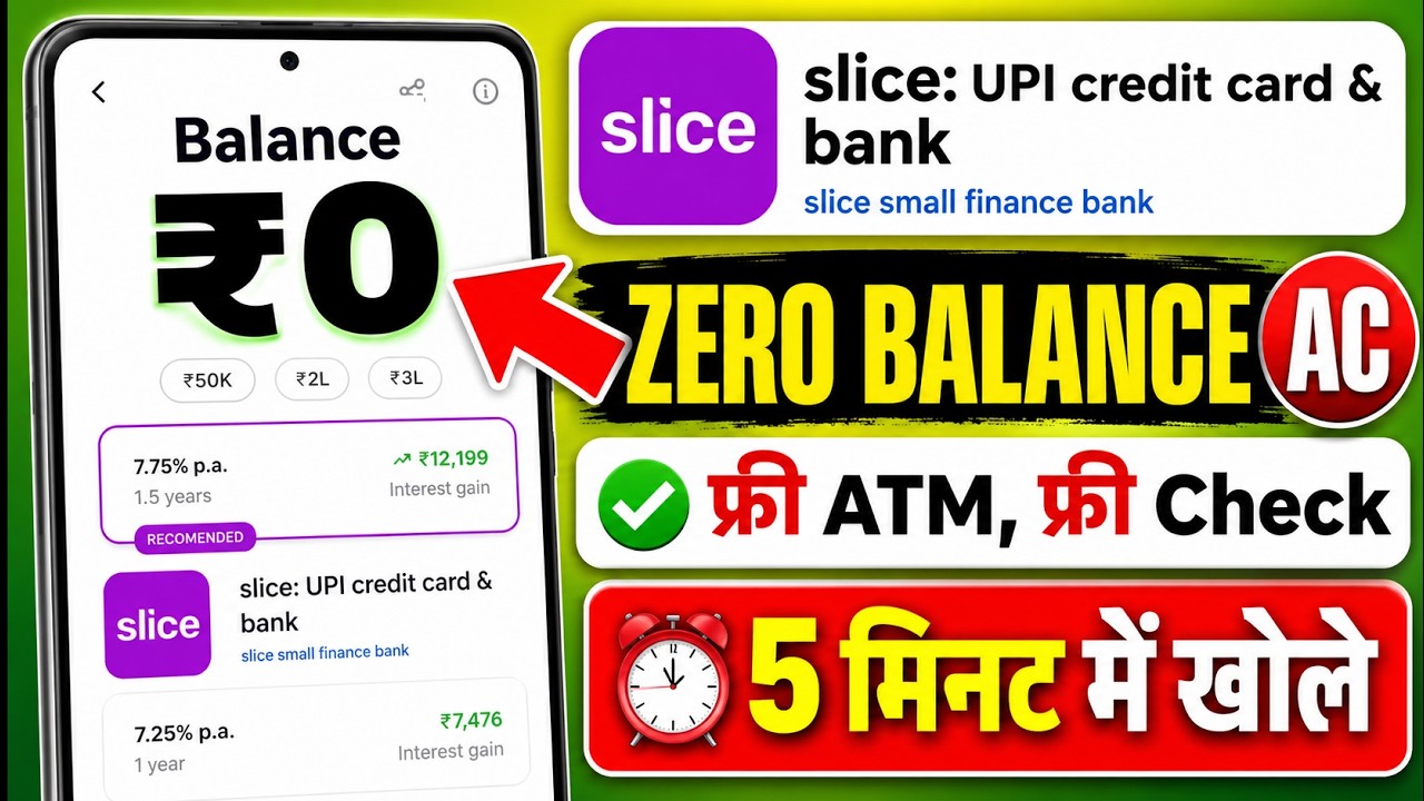 Slice Bank Account Opening | Slice Savings Account | Slice Account Opening | Zero Balance Account