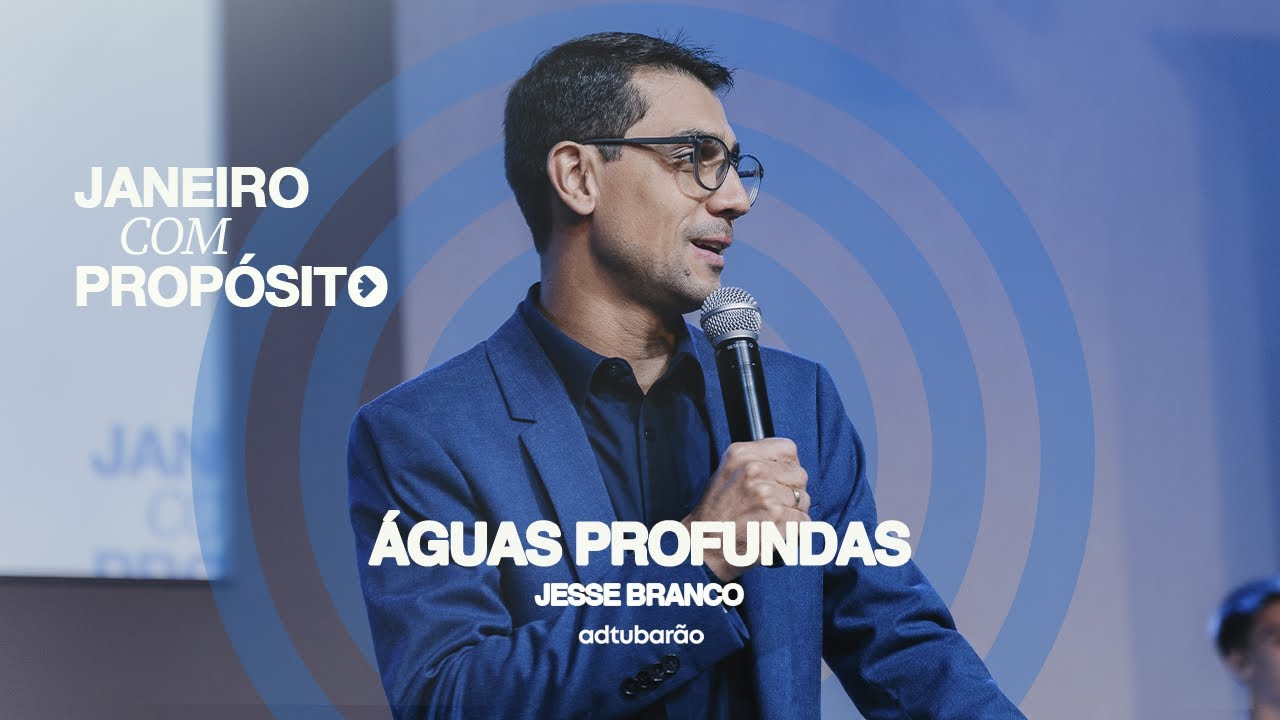 &Aacute;guas profundas \\ Jesse Branco \\ Janeiro com Prop&oacute;sito
