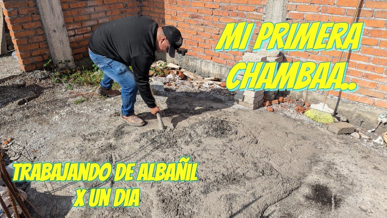 Trabajando como ALBAÑIL | Mi primera Chamba Pt 1