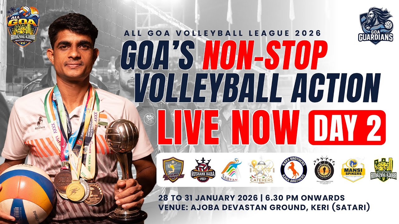 🔴 LIVE | All Goa Volleyball League 2026 | Day 2 | Ajoba Devastan Ground, Keri