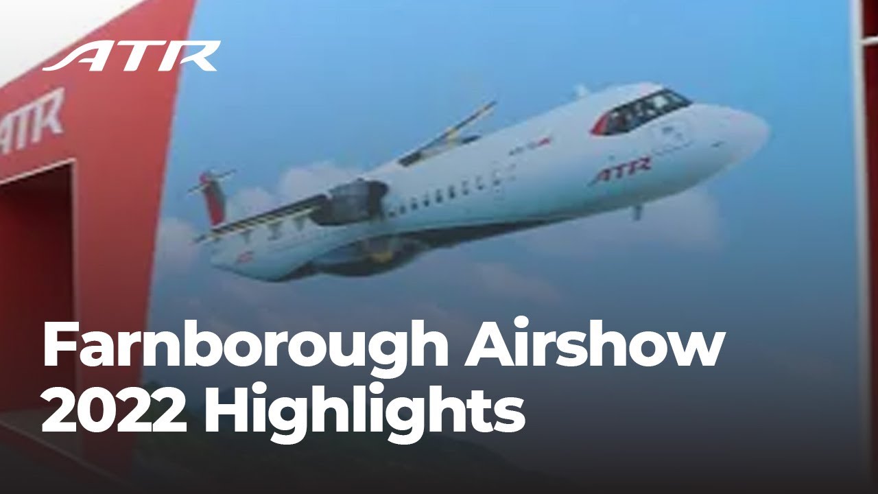 Farnborough Airshow 2022 Highlights