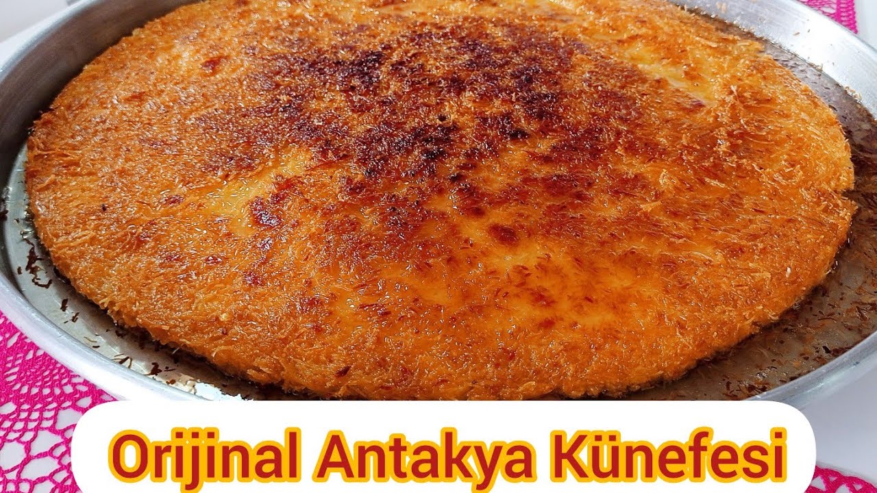 Orijinal Antakya Künefesi- Herkes yapabilecek - Original Antakya Kunefe