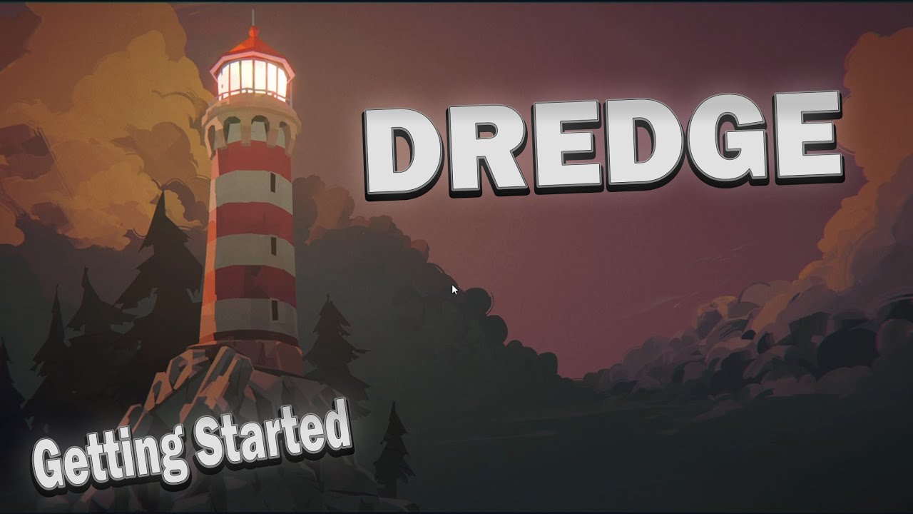 Learning The Ropes In DREDGE