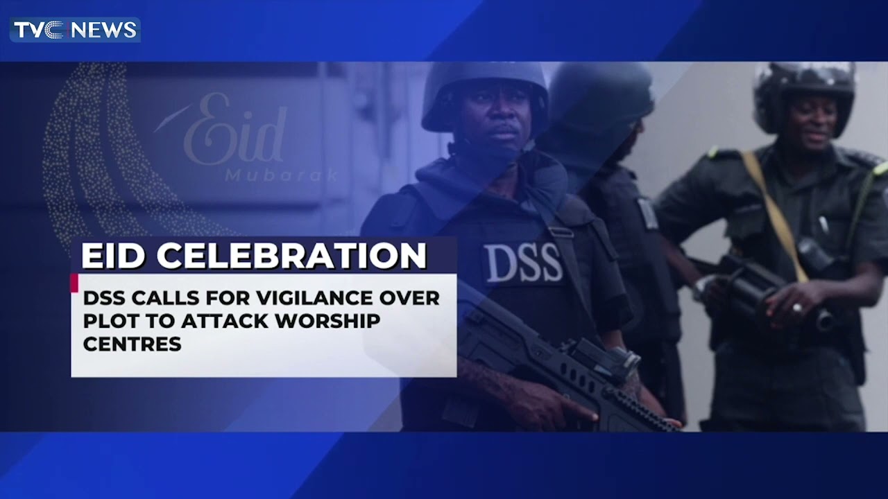 There Is Plot To Attack Worship Centres During Eid Celebration, DSS Alerts Nigerians