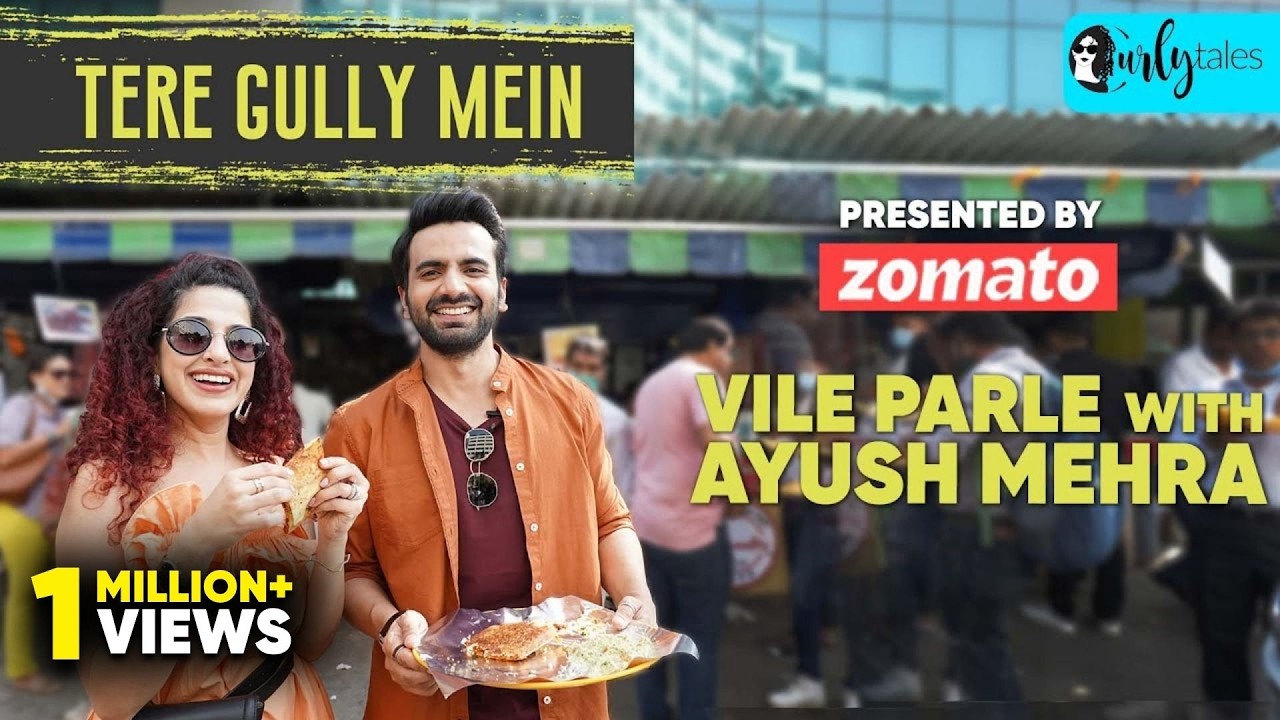 Exploring Vile Parle & Andheri With Ayush Mehra & Kamiya Jani | Tere Gully Mein S3 Ep5 | Curly Tales