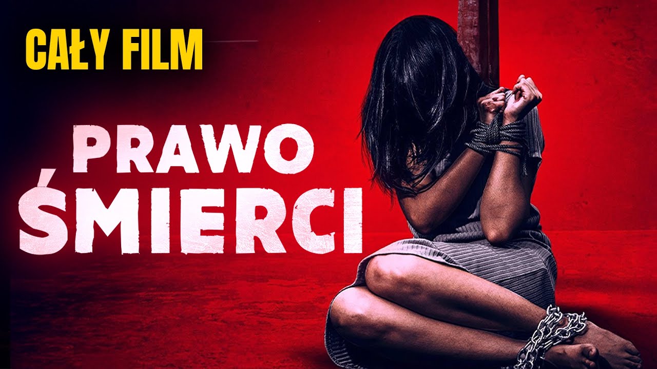PRAWO ŚMIERCI (2024) | Cały Film ZA DARMO | Film po Polsku | Thriller | Polski Lektor