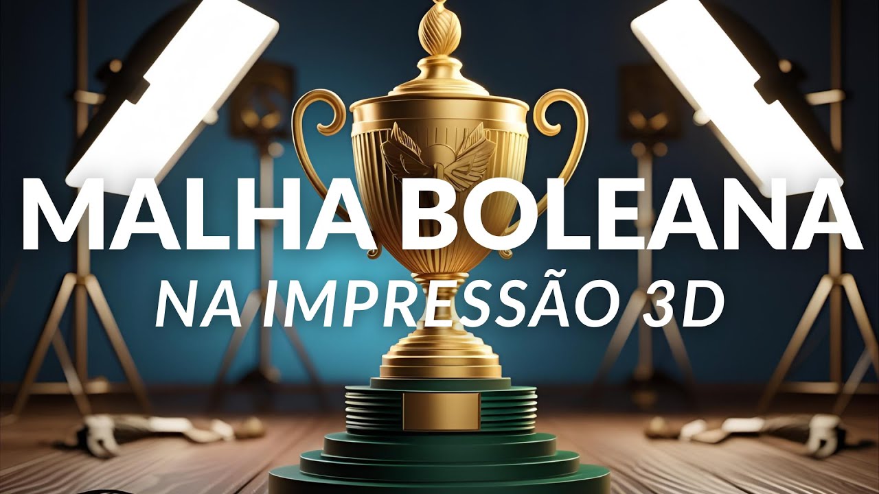 Como usar Malha Boleana na Impressão 3D (Exemplo Prático com Base de Troféu)