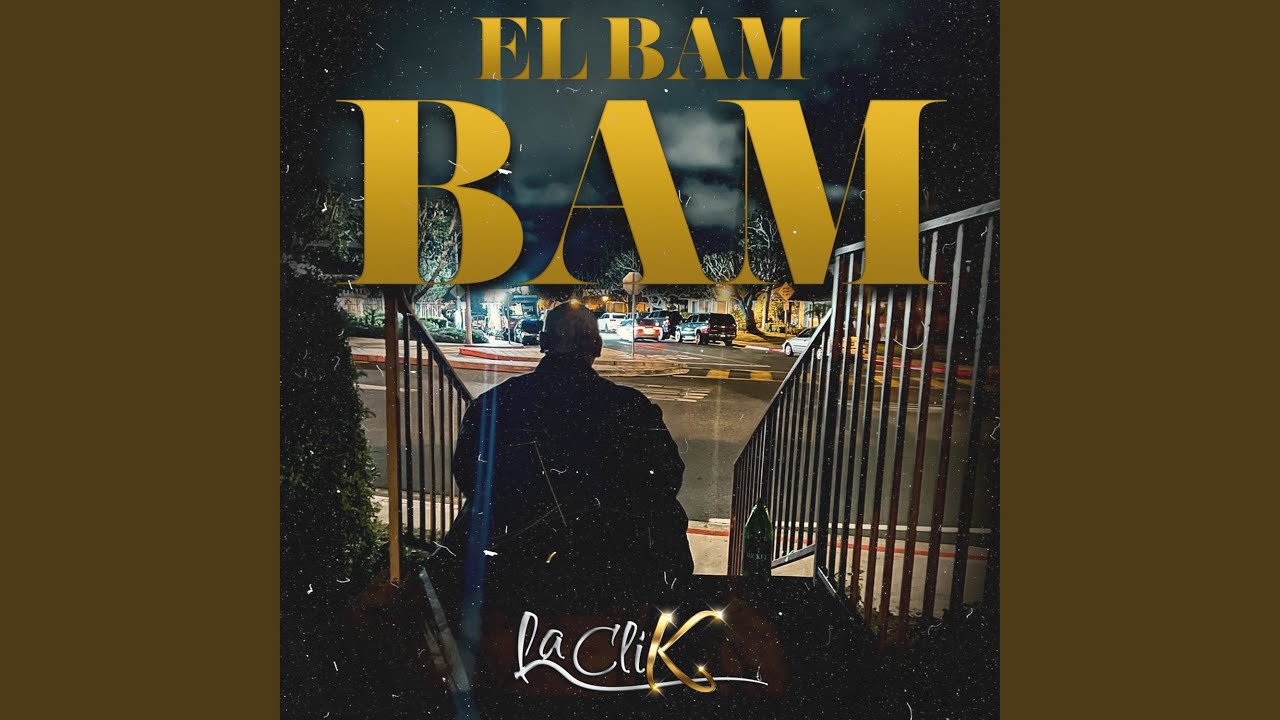 El Bam Bam