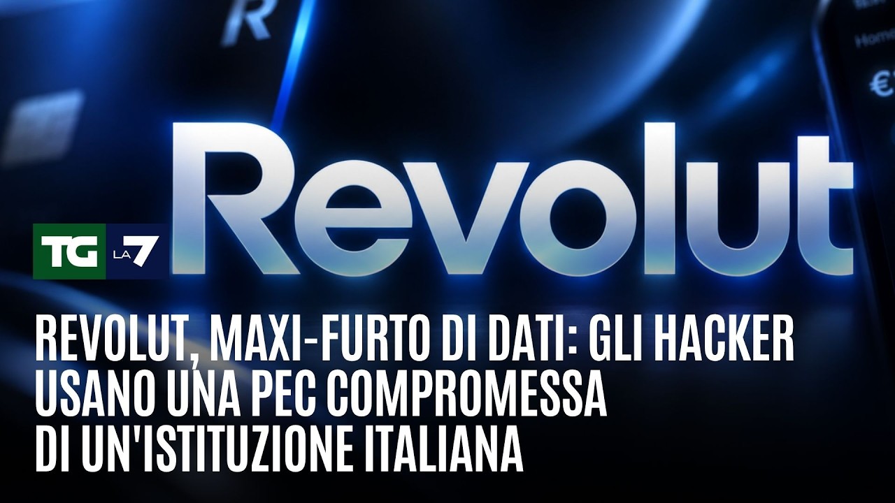 Revolut, maxi-furto di dati: gli hacker usano una Pec compromessa di un'istituzione italiana