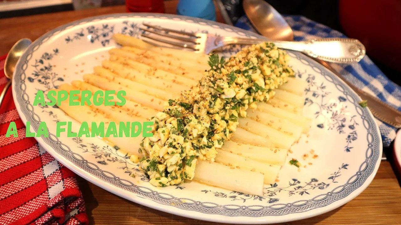 Mes ASPERGES A LA FLAMANDE - Le Printemps enfin dans l'assiette ! - Mère Mitraille - Gourmandises TV