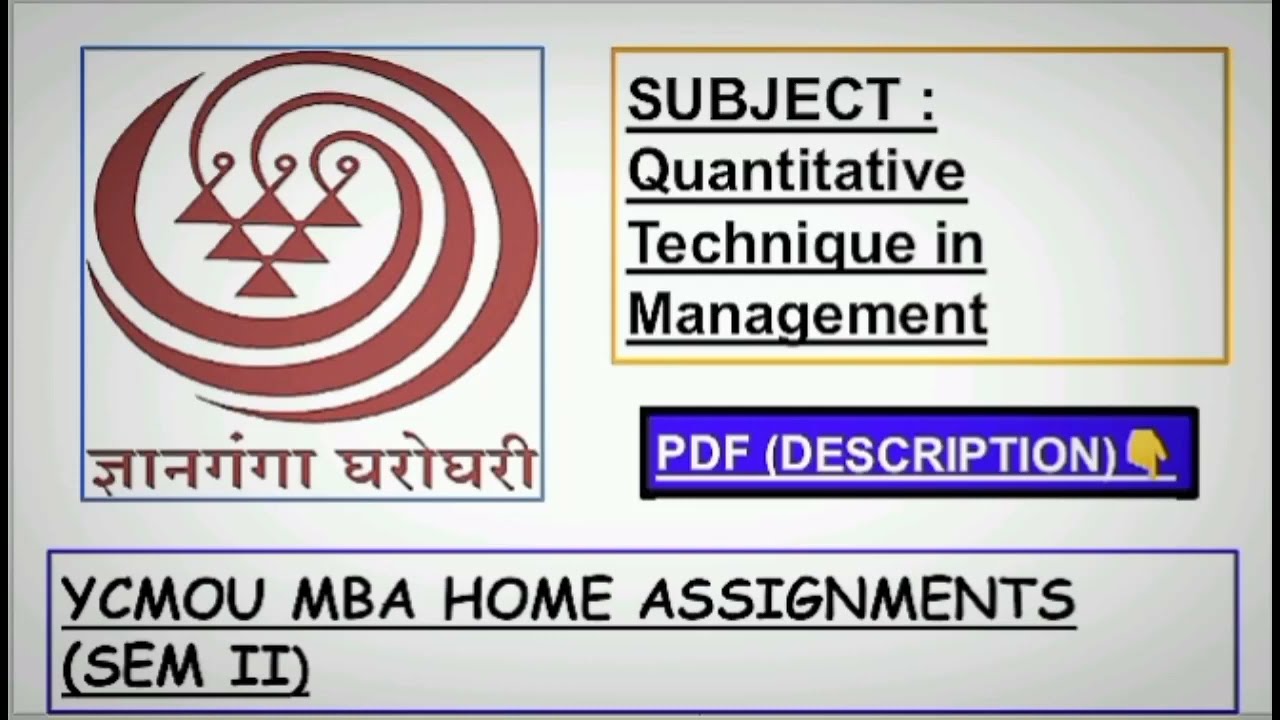 YCMOU MBA HOME ASSIGNMENT 2022|YCMOU MBA QUANTITATIVE TECHNIQUE IN MANAGEMENT|YCMOU MBA ASSIGNMENT