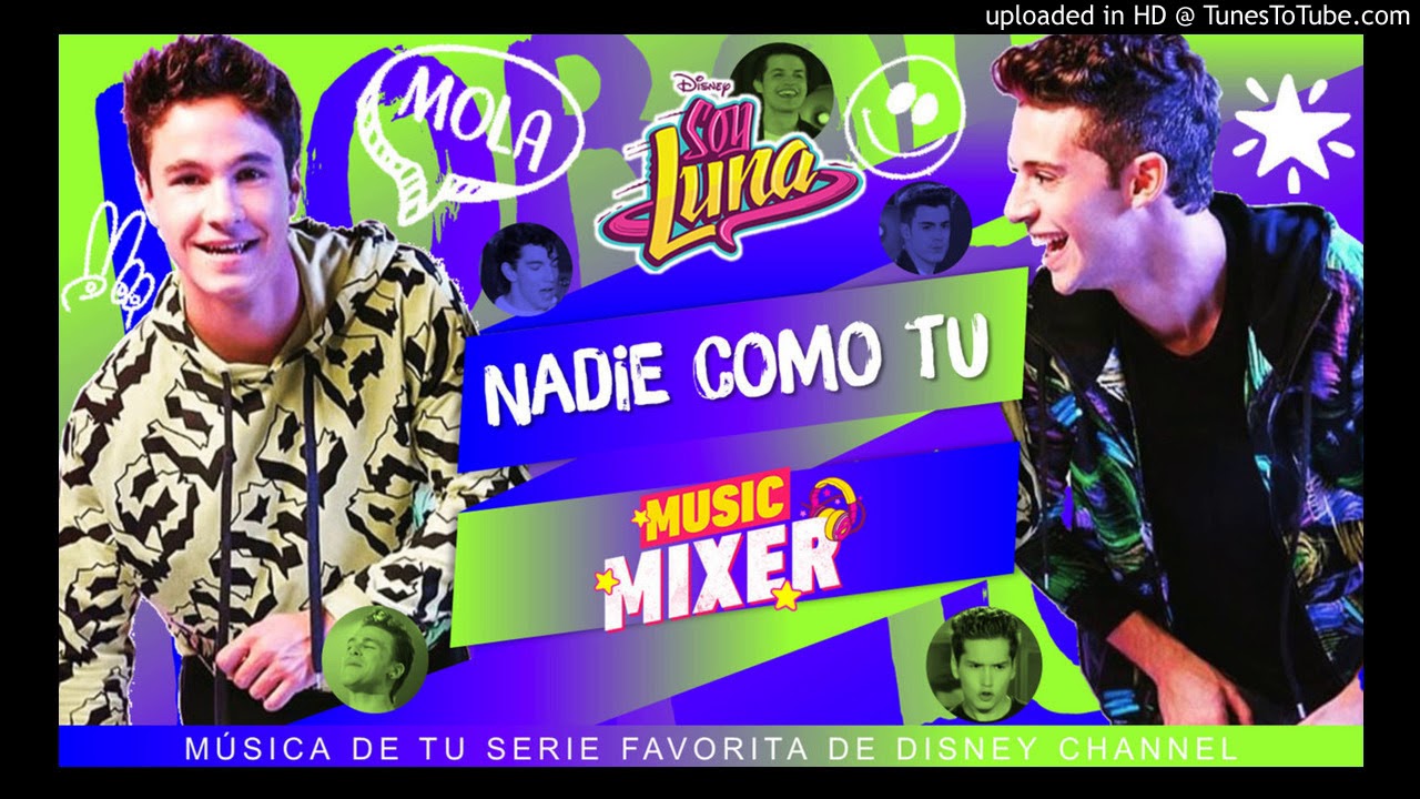 Elenco de Soy Luna - Nadie como tu remix (From 