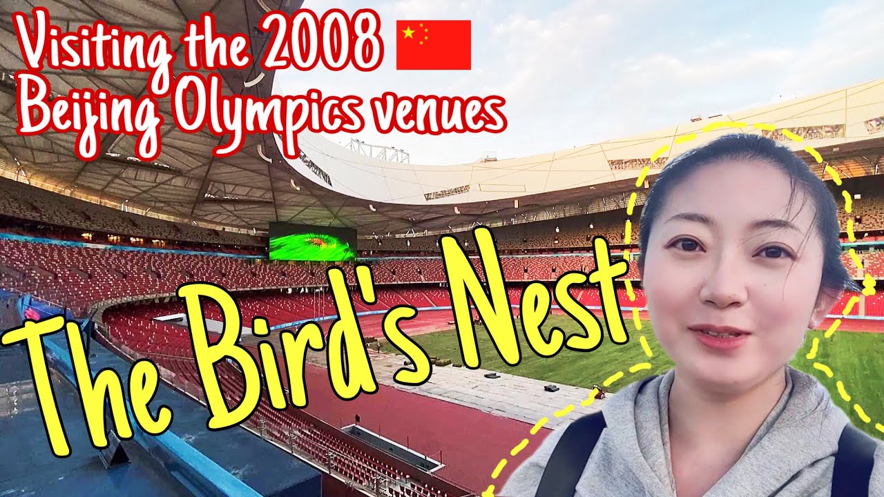 30 A Tour of 2008 Beijing Olympic Venues | Exploring Beijing's Iconic Bird's Nest and Water Cube