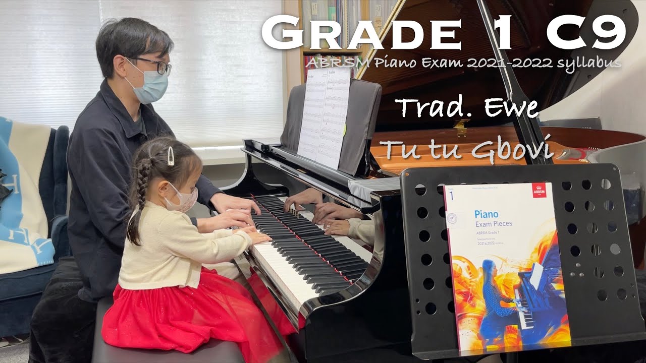 Grade 1 C9 | Trad. Ewe - Tu tu Gbovi | ABRSM Piano Exam 2021-2022 | Mirae Wong & Stephen Fung 🎹