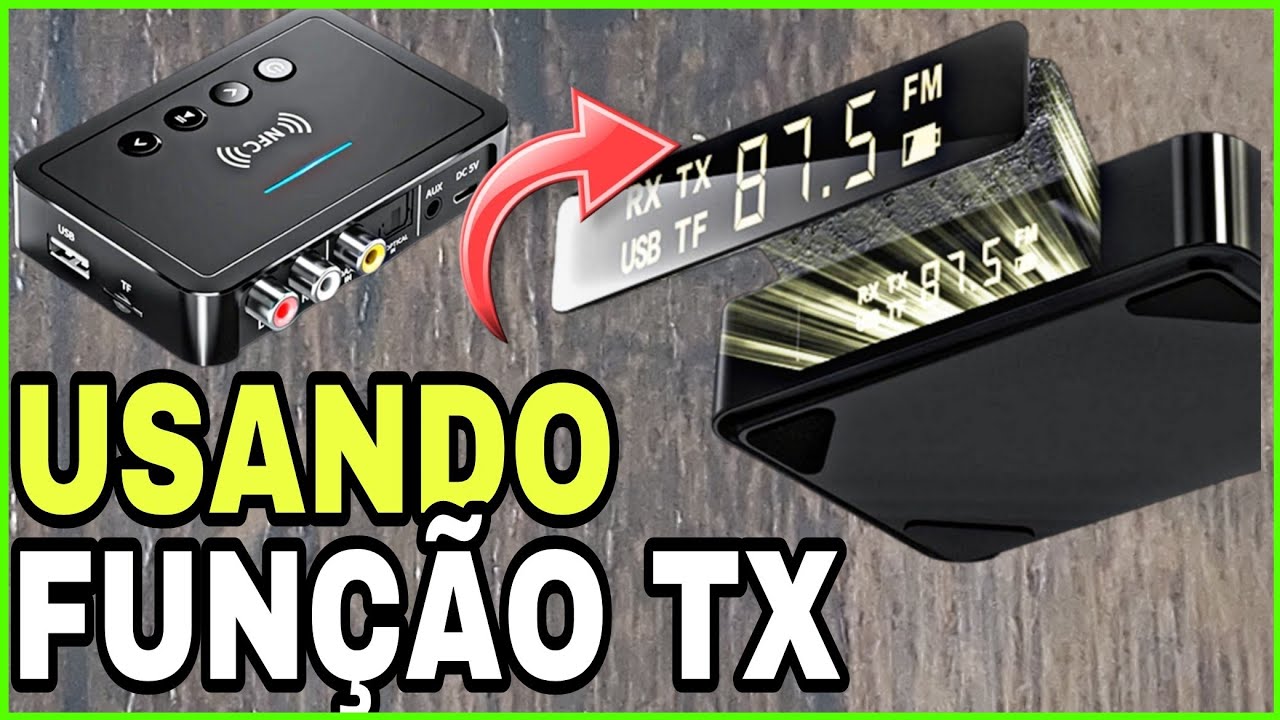 USANDO ADAPTADOR BLUETOOTH NA FUNÇÃO TX(TRANSMISSOR DE ÁUDIO)