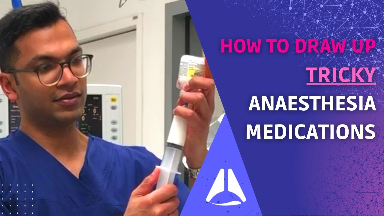How to draw up tricky anaesthesia medications!