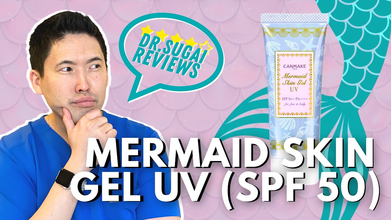 Отзывы доктора Сугай: гель для умывания Canmake Mermaid Skin Gel UV Clear