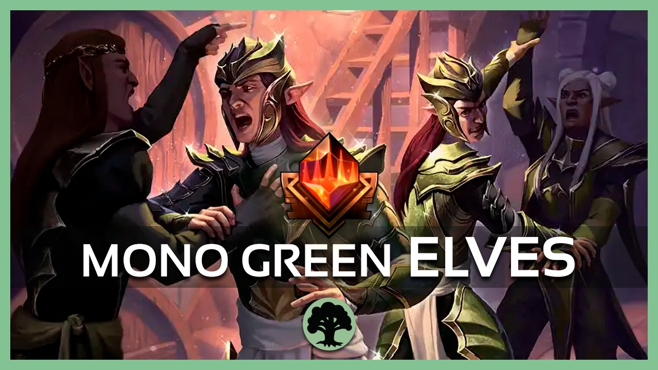 Mono Green Elves 💚 | Standard MTGA | Bo1 | The Hobbit | Elfos M&iacute;ticos!