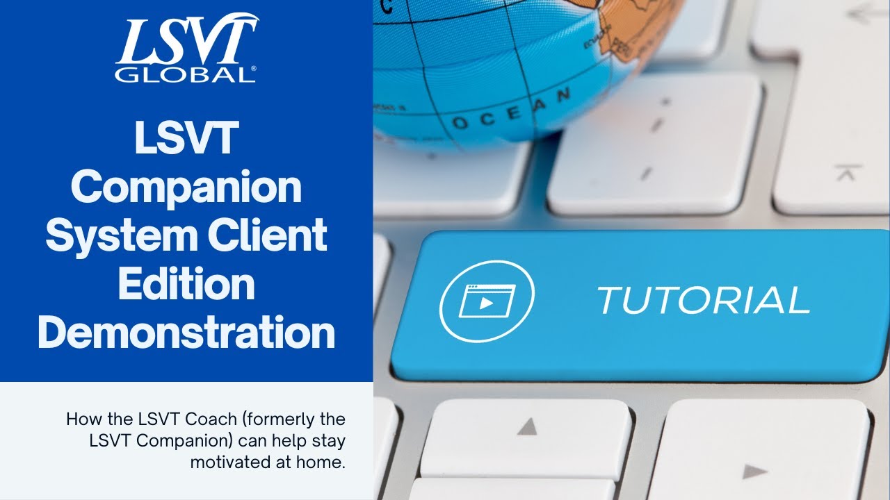 Демонстрация клиентской версии системы LSVT Companion®