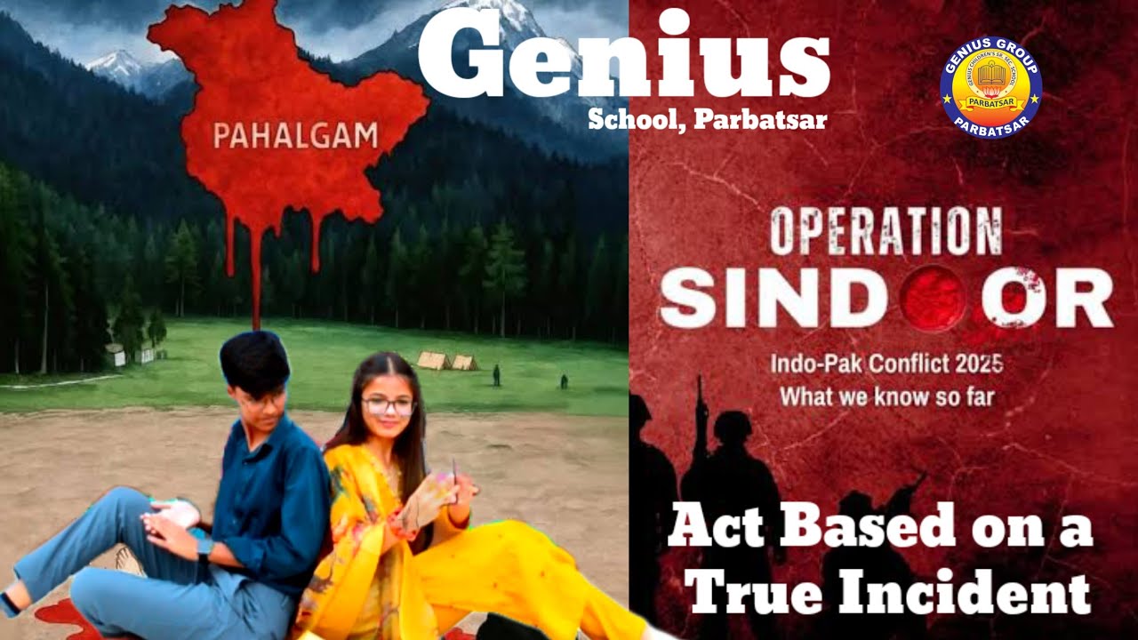 Operation Sindoor - 2025 ll Act Based on a True Incident ll Genius School Parbatsar ll