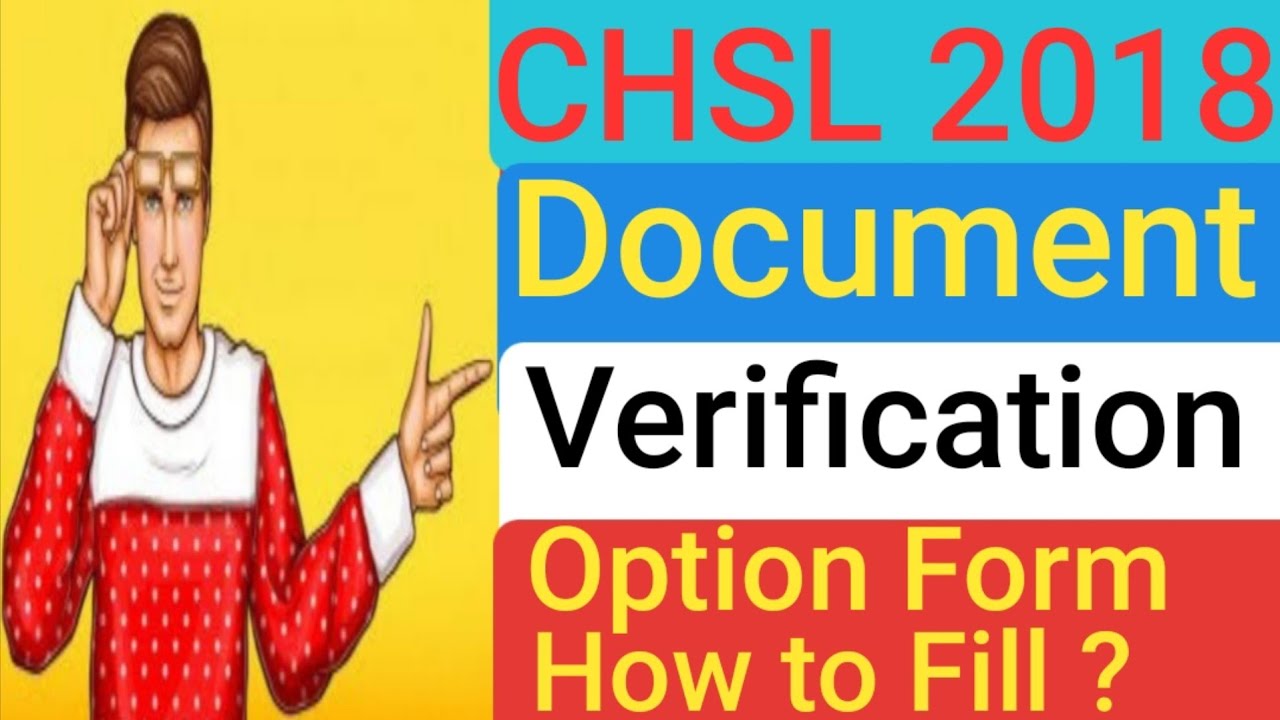 CHSL 2018 Document verification || Option Form || How to Fill || Option Form Kaise bhare