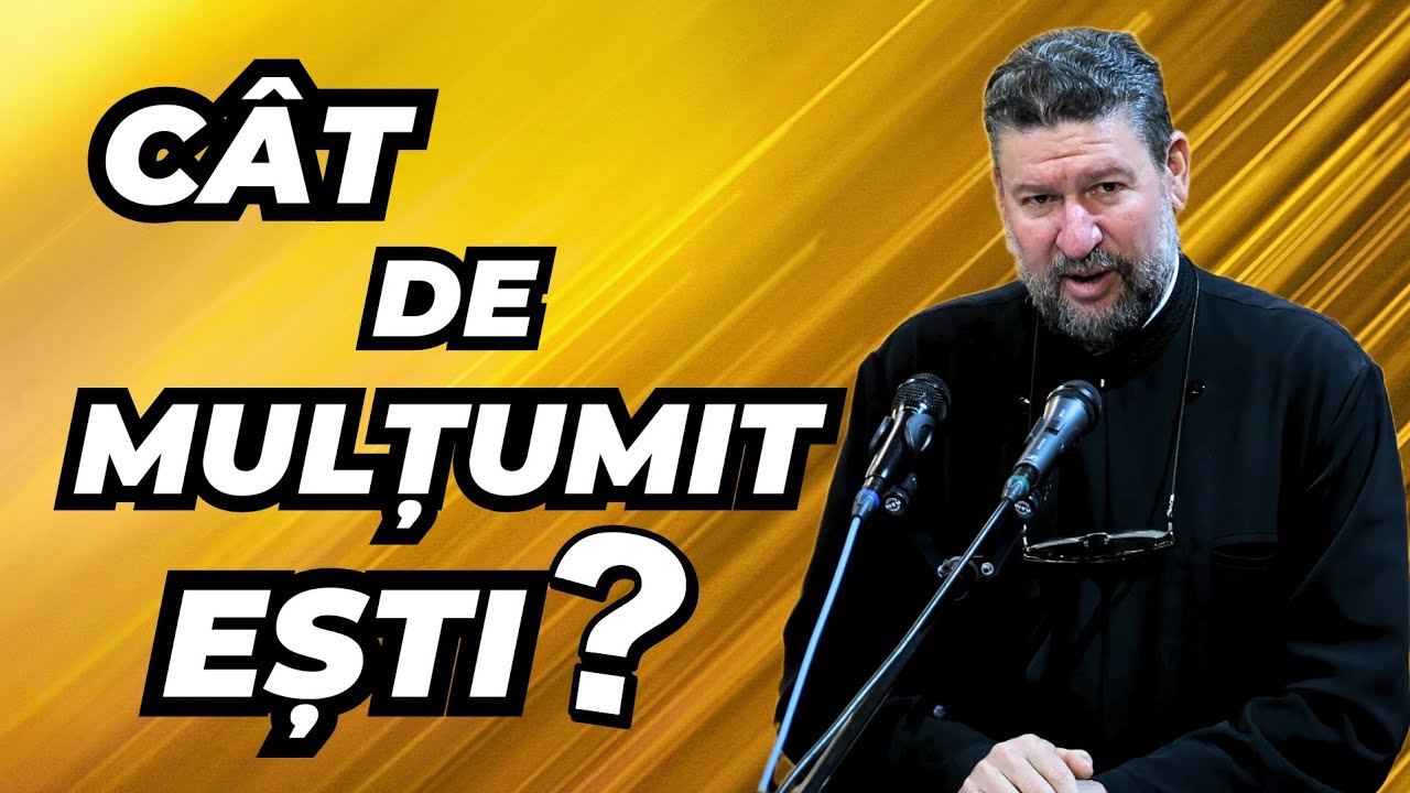 Mulțumiți DOMNULUI❗️- Pr. Daniel Avram [19.01.2025]