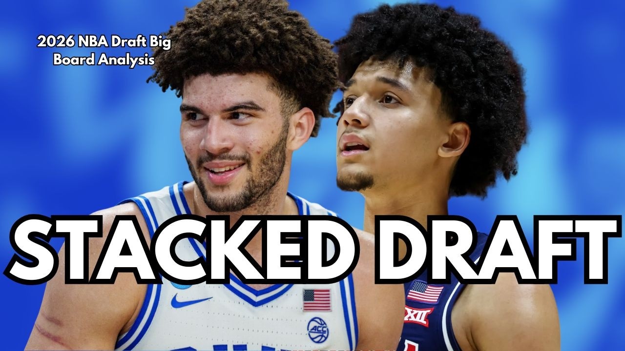 My 2026 NBA Draft Big Board is Loaded...