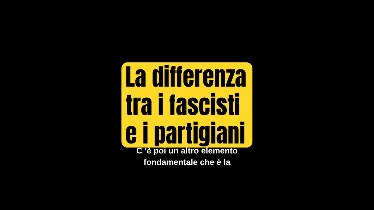 RENOSIO 4 - Differenza tra fascisti e partigiani