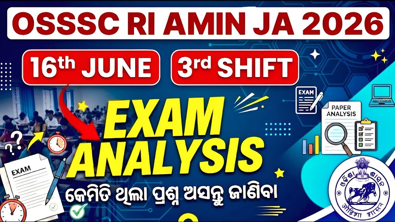 16th June (3rd Shift) RI Exam Analysis 2026 || Today Exam Analysis OSSSC RI 2026 || Solution Routes