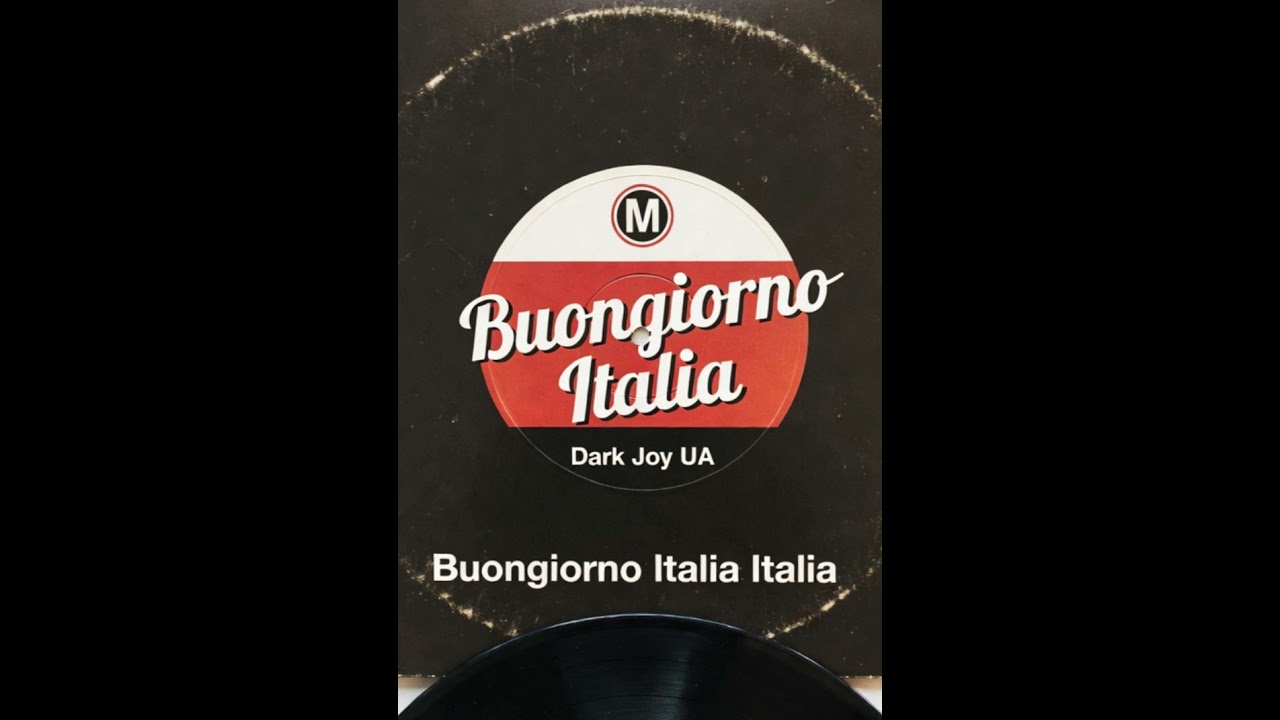 Buongiorno Italia   Dark Joy UA