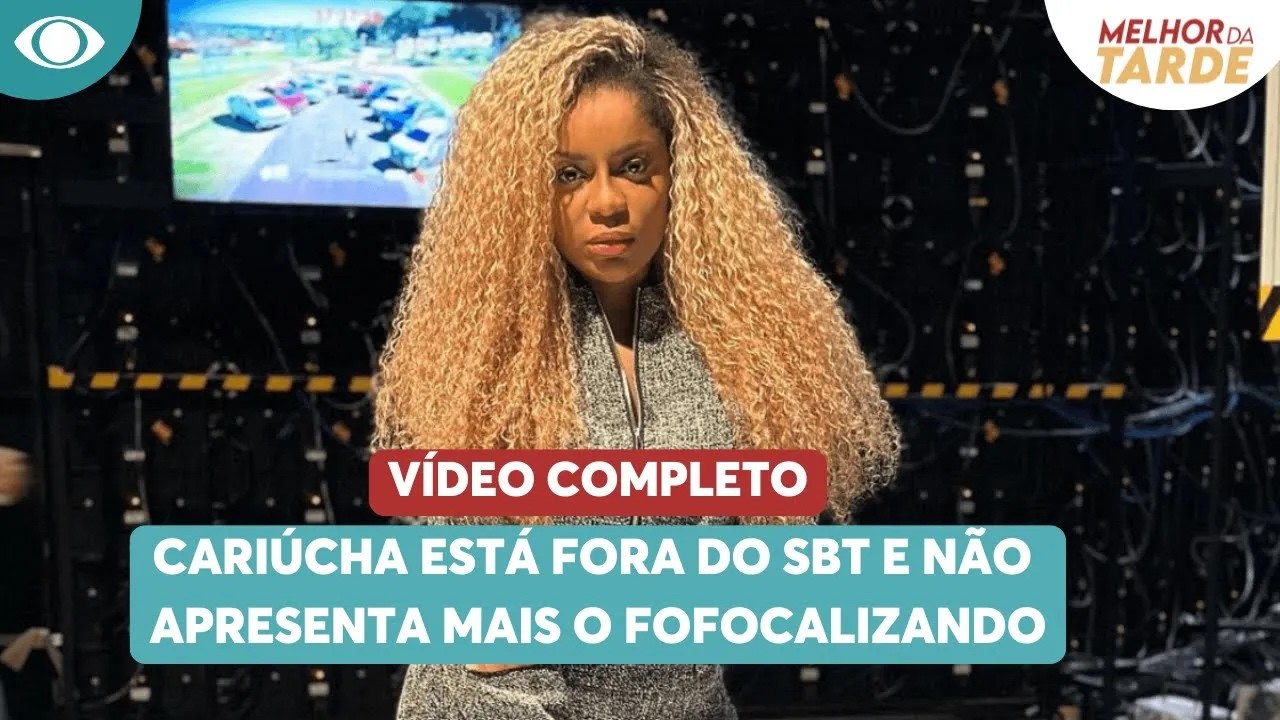 #TBT: Cariúcha está fora do SBT e não apresenta mais o Fofocalizando | Melhor da Tarde