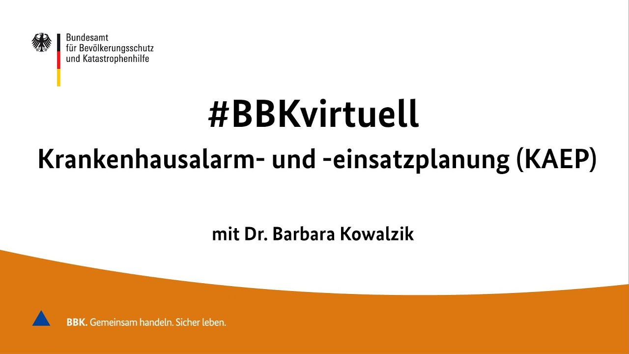 #BBKvirtuell: Krankenhausalarm-und -einsatzplanung (KAEP)