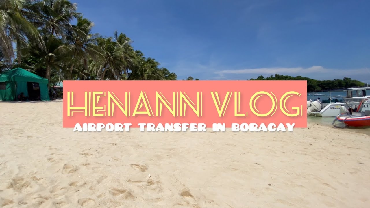 Henann airport transfer experience Boracay 2023 | Life of Kristine | vlog